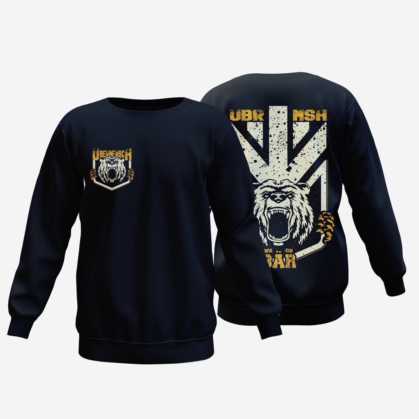 Übermensch // Wie ein Bär // Sweatshirt